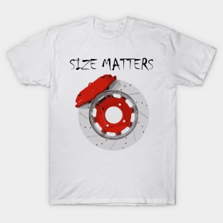 Size matters T-Shirt